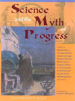 cover image of Science and the Myth of Progress